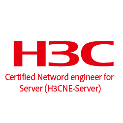 H3C - Certified Network Engineer for Server